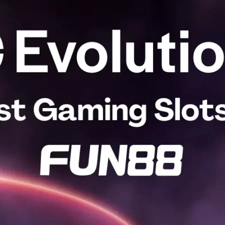 Best Evolution Gaming Slots at Fun88 Casino